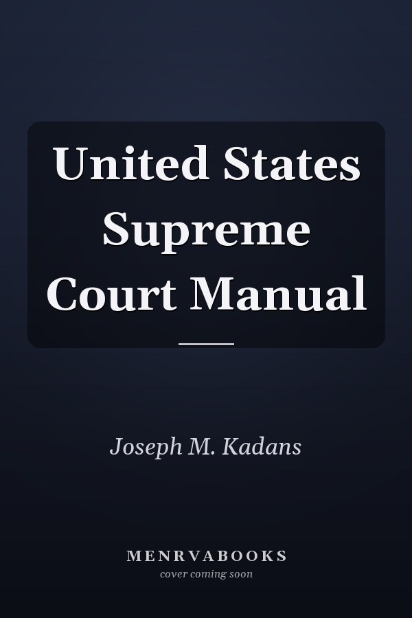 United States Supreme Court Manual