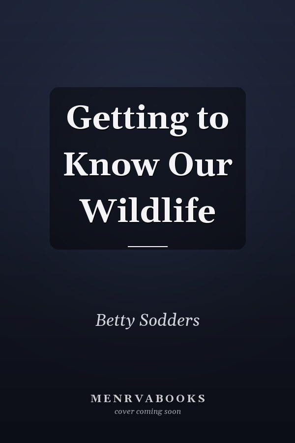 Getting to Know Our Wildlife