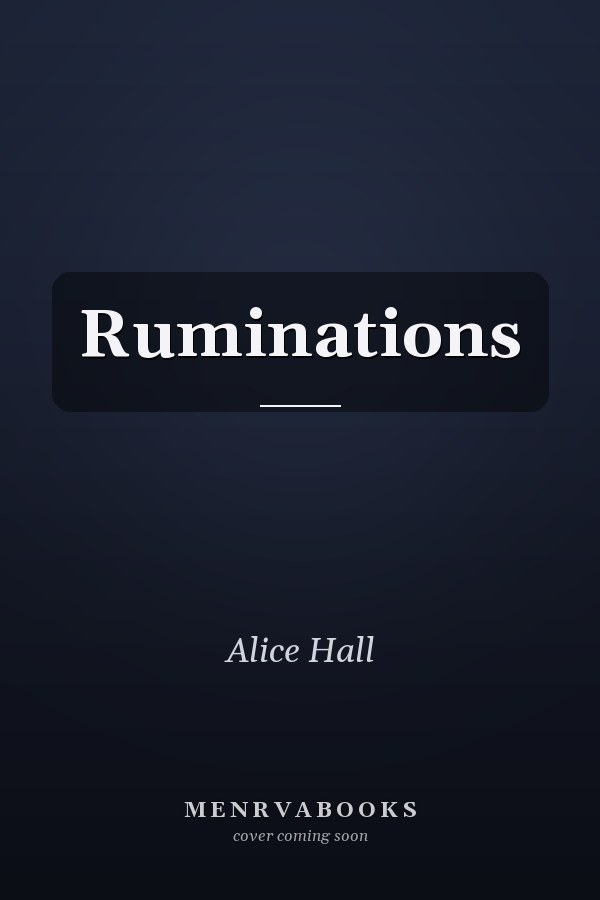 Ruminations
