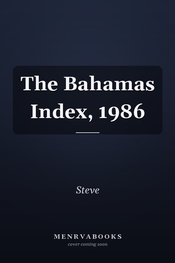 The Bahamas Index, 1986