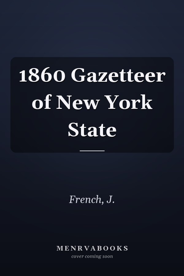 1860 Gazetteer of New York State