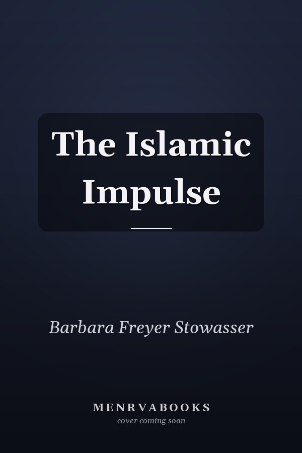 The Islamic Impulse