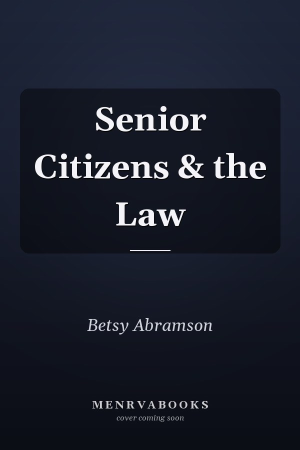 Senior Citizens & the Law