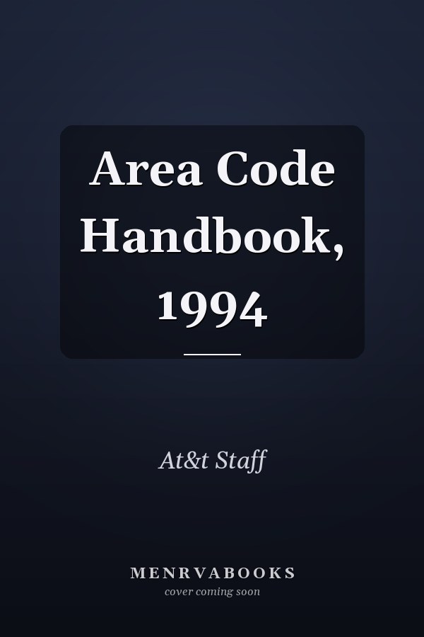 Area Code Handbook, 1994
