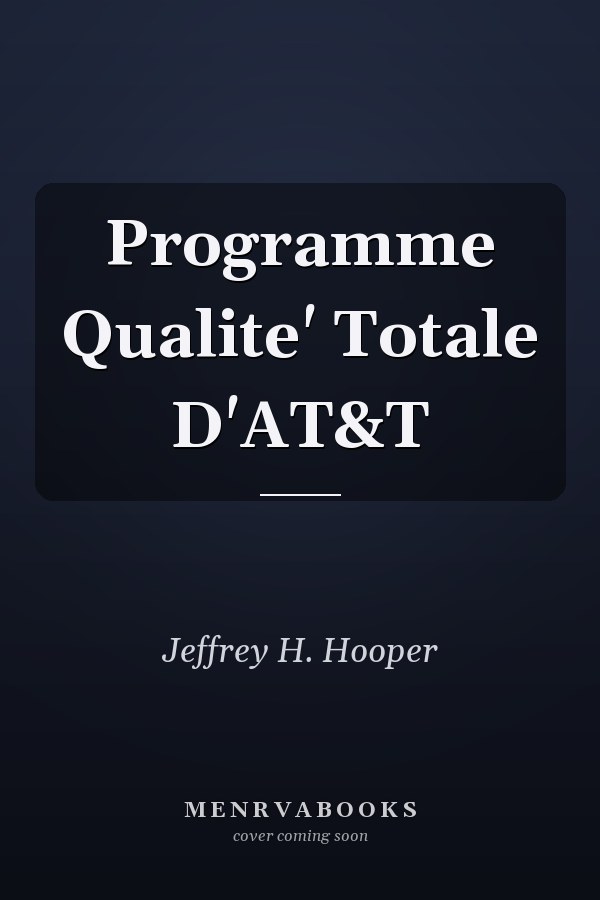 Programme Qualite' Totale D'AT&T