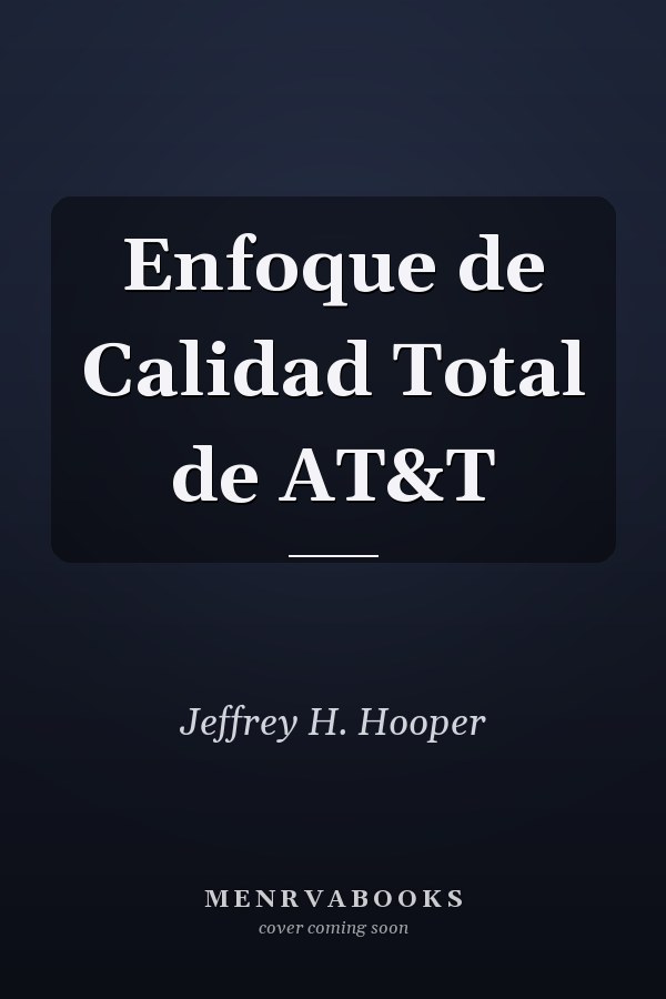 Enfoque de Calidad Total de AT&T