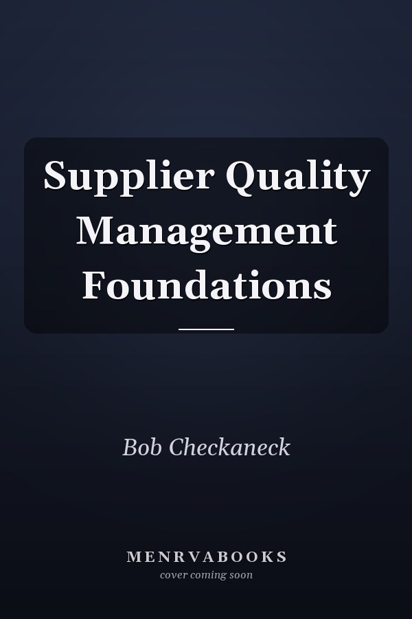 Supplier Quality Management Foundations