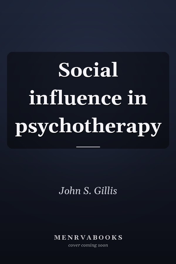 Social influence in psychotherapy