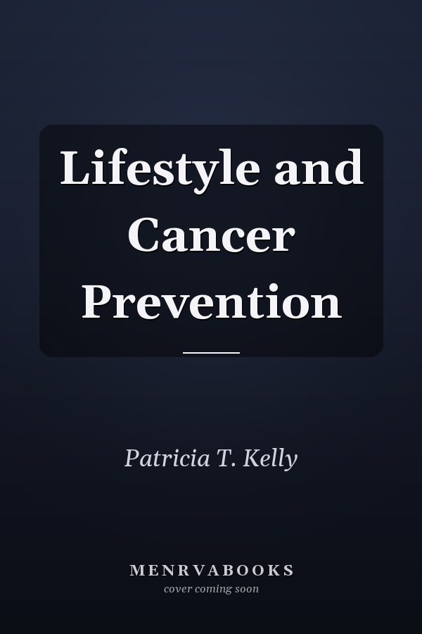Lifestyle and Cancer Prevention