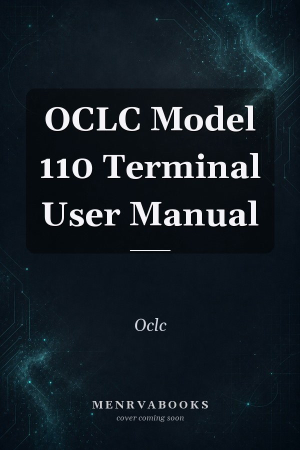 OCLC Model 110 Terminal User Manual