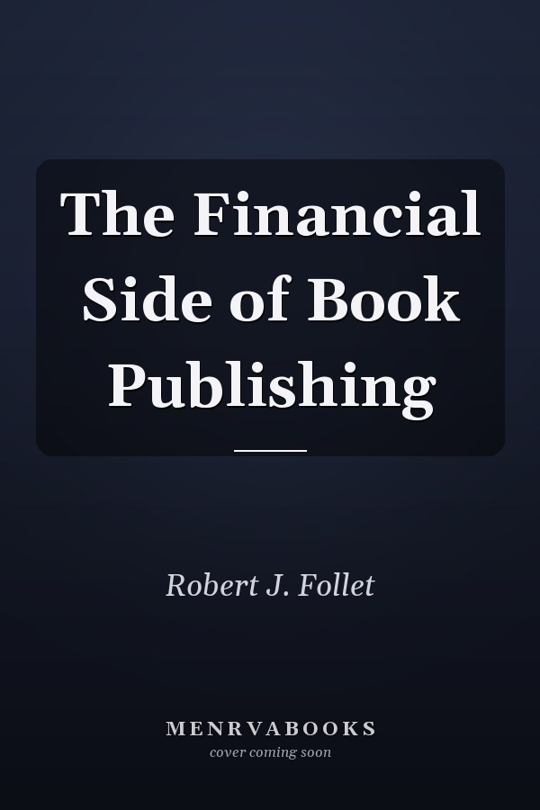 The Financial Side of Book Publishing