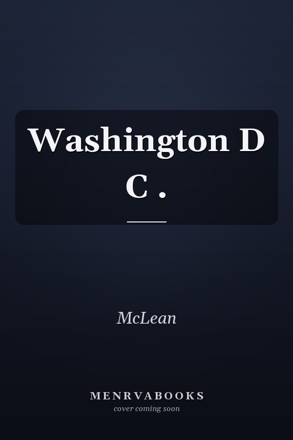 Washington D C .