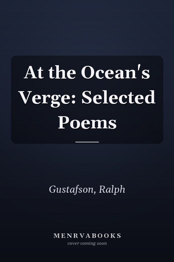 At the Ocean's Verge: Selected Poems