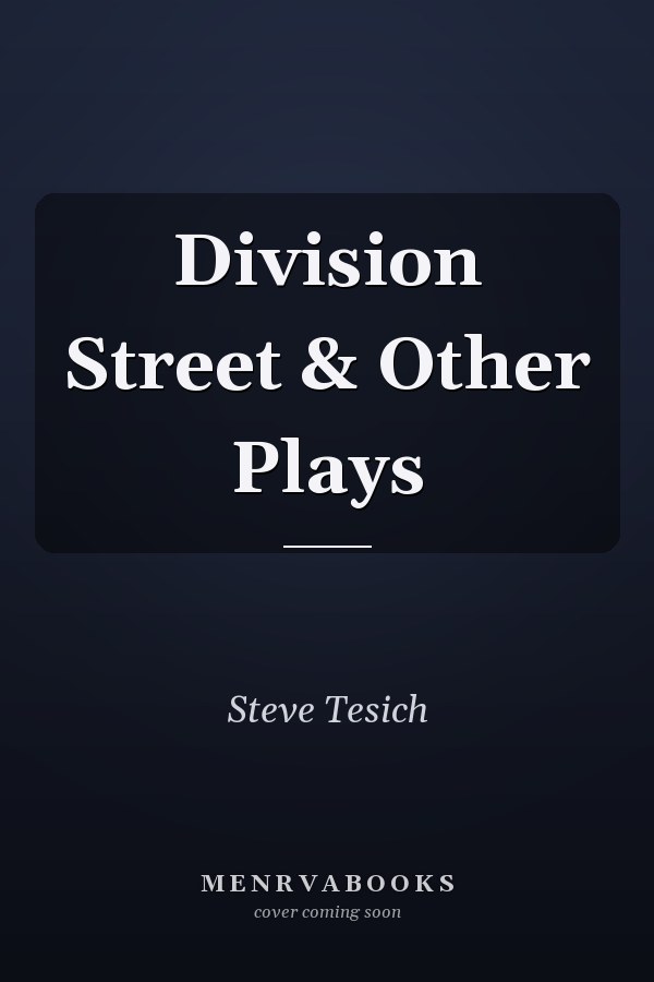 Division Street & Other Plays