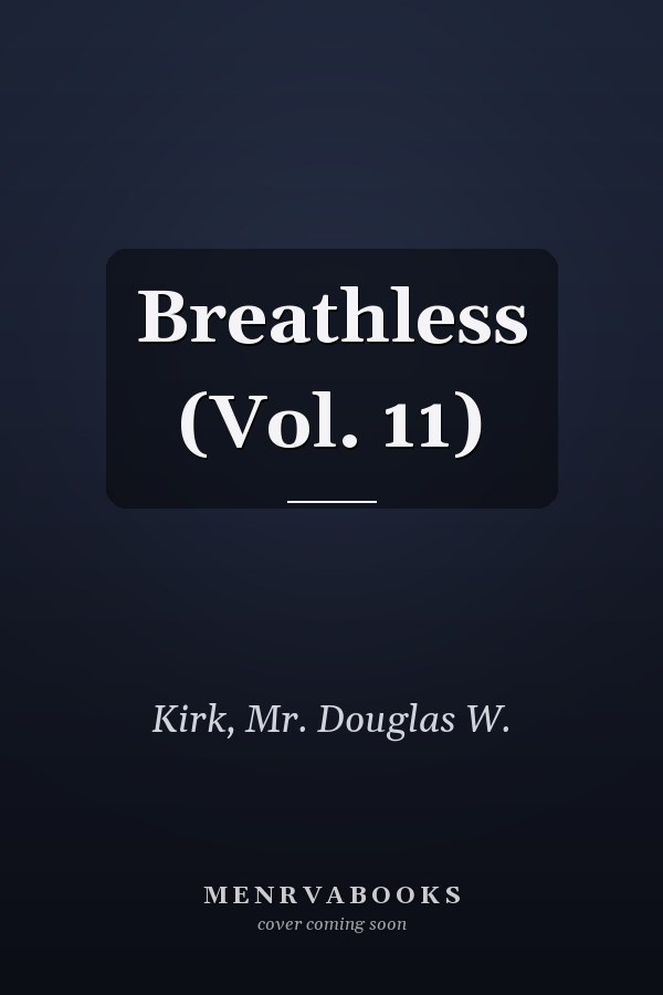 Breathless (Vol. 11)