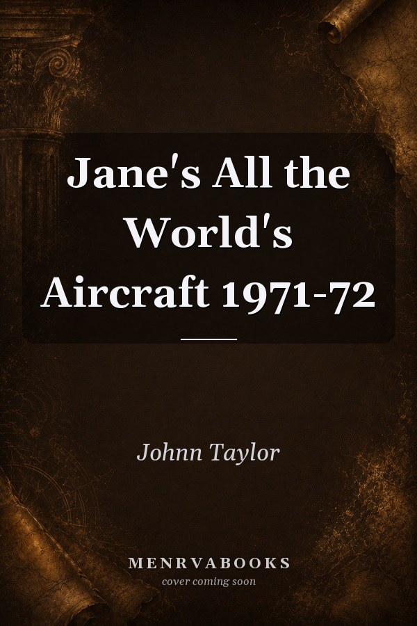 Jane's All the World's Aircraft 1971-72