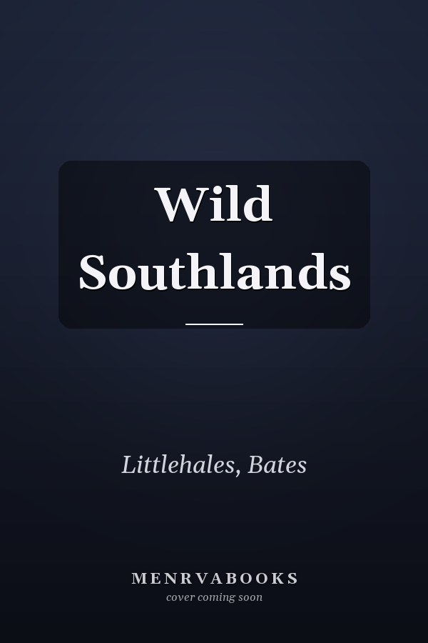 Wild Southlands
