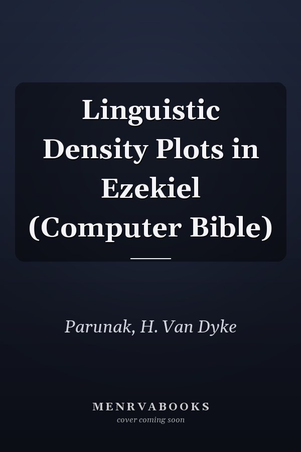 Linguistic Density Plots in Ezekiel (Computer Bible)