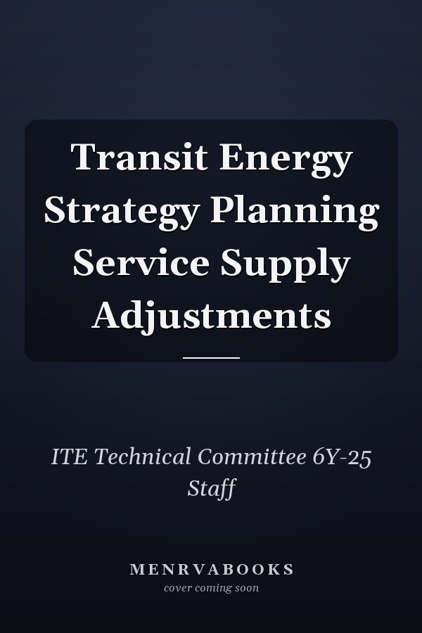 Transit Energy Strategy Planning Service Supply Adjustments