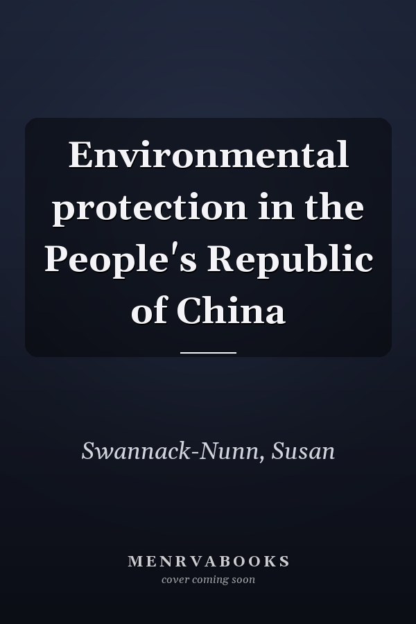 Environmental protection in the People's Republic of China