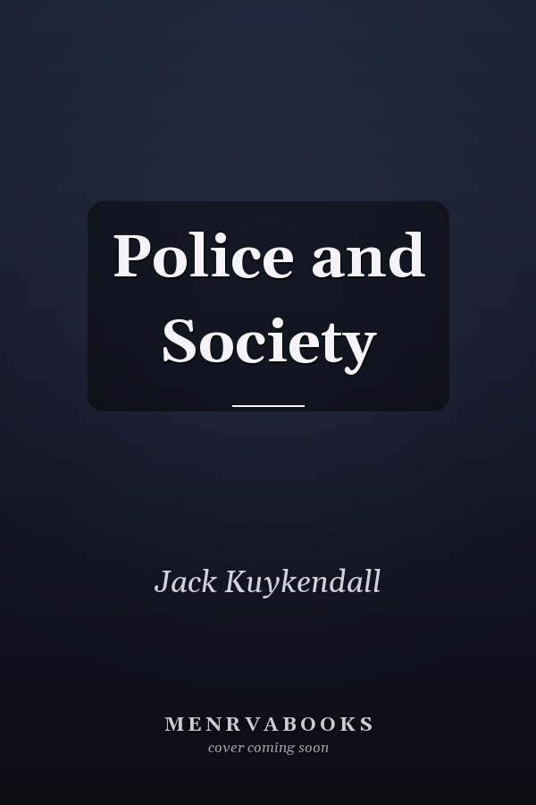 Police and Society