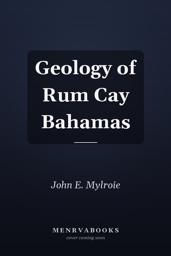 Geology of Rum Cay Bahamas