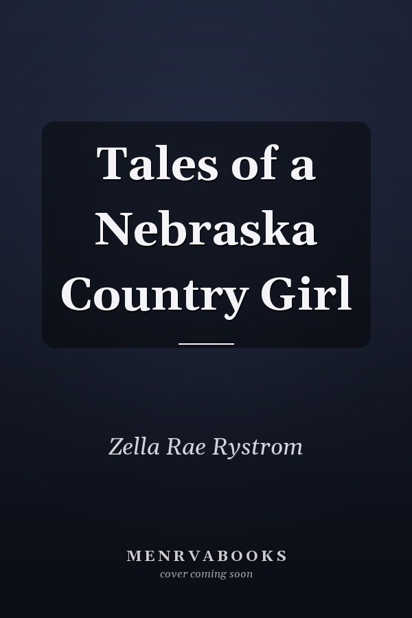 Tales of a Nebraska Country Girl