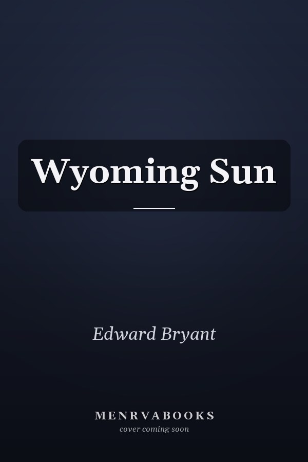Wyoming Sun