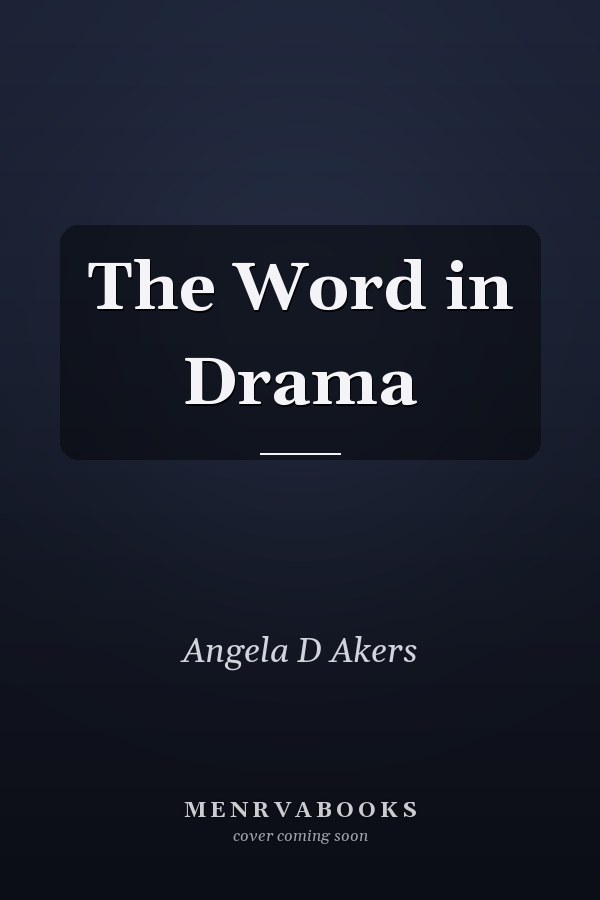 The Word in Drama
