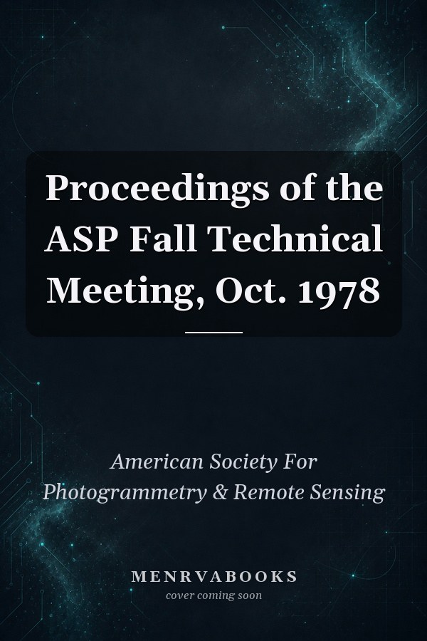 Proceedings of the ASP Fall Technical Meeting, Oct. 1978