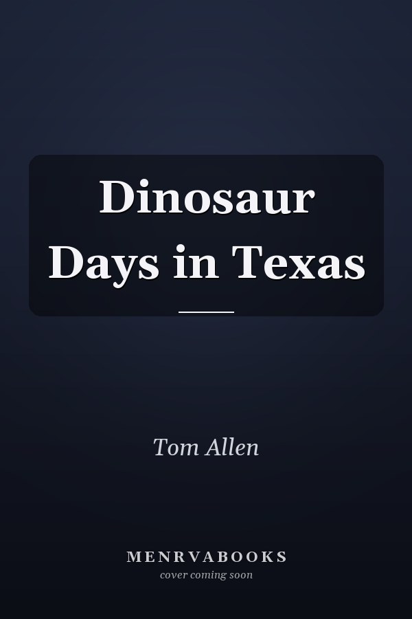Dinosaur Days in Texas