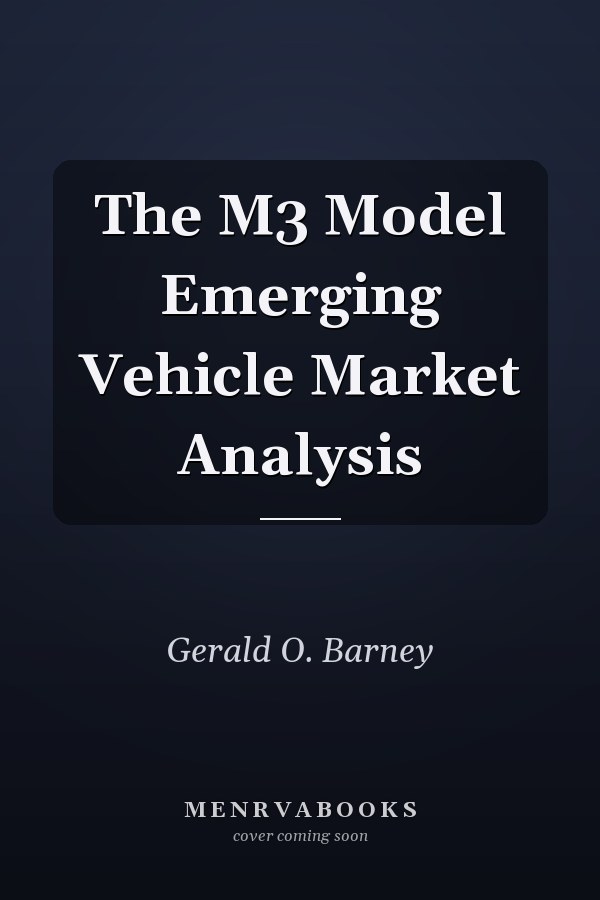 The M3 Model Emerging Vehicle Market Analysis