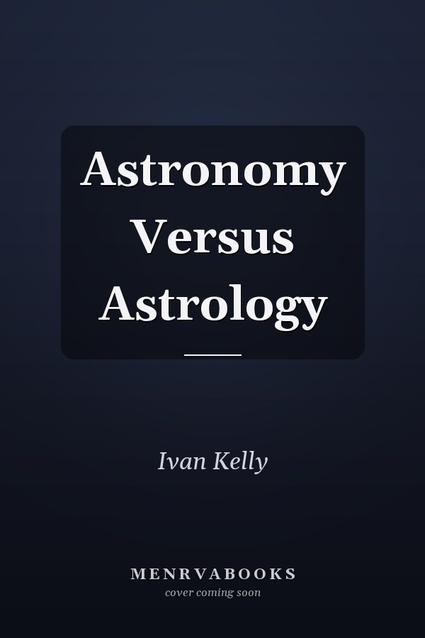 Astronomy Versus Astrology