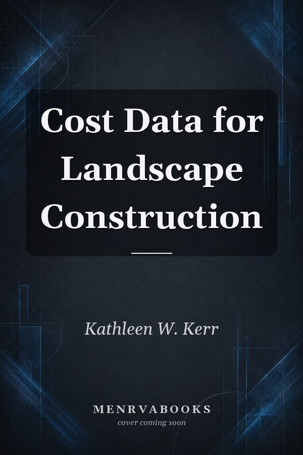 Cost Data for Landscape Construction
