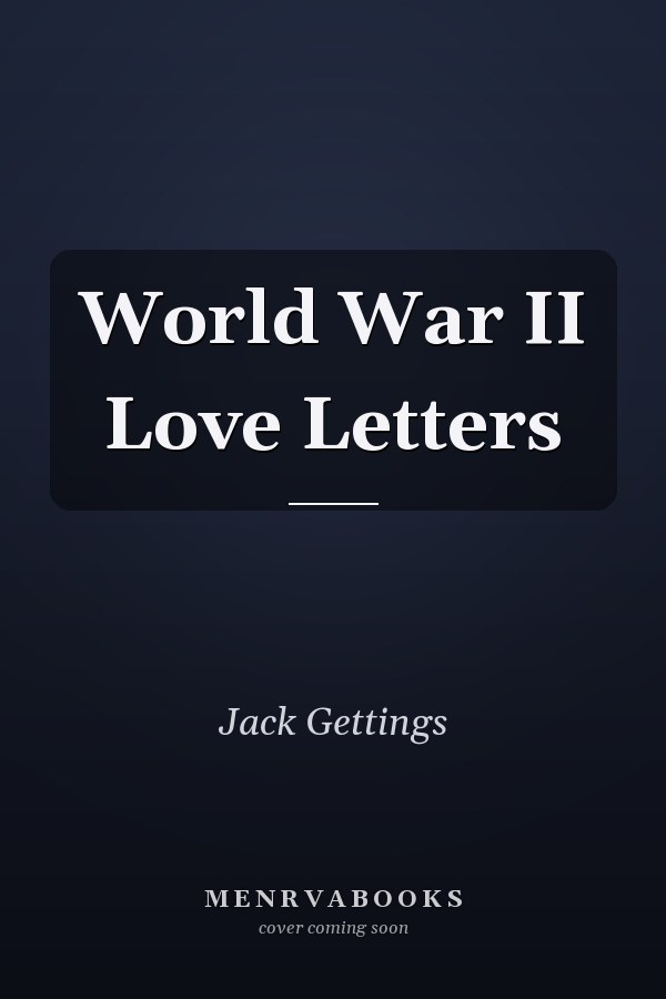 World War II Love Letters
