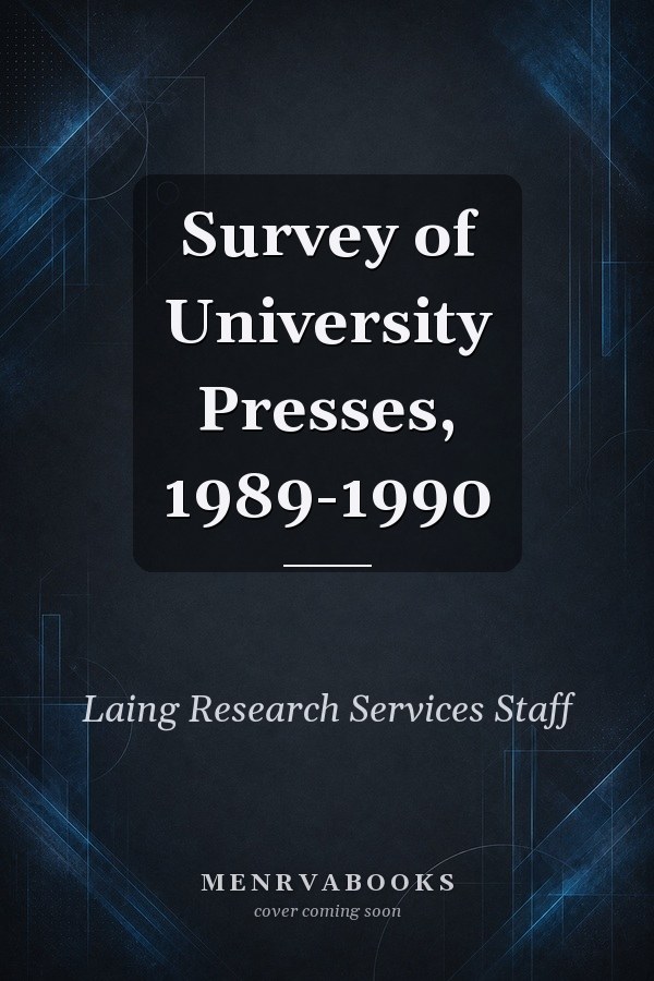 Survey of University Presses, 1989-1990