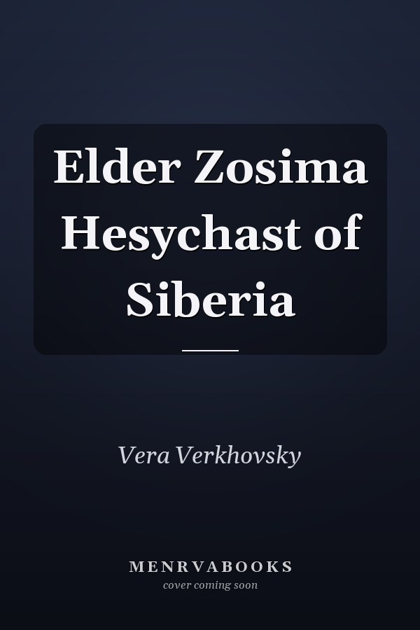 Elder Zosima Hesychast of Siberia