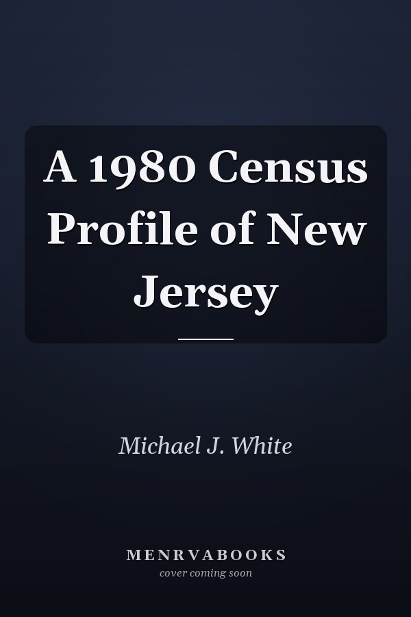 A 1980 Census Profile of New Jersey
