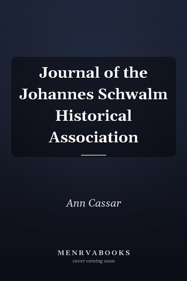Journal of the Johannes Schwalm Historical Association