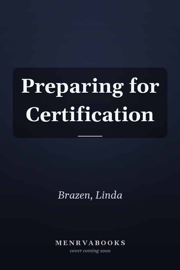 Preparing for Certification