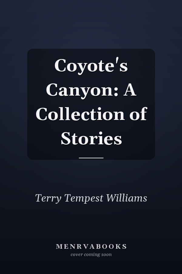Coyote's Canyon: A Collection of Stories