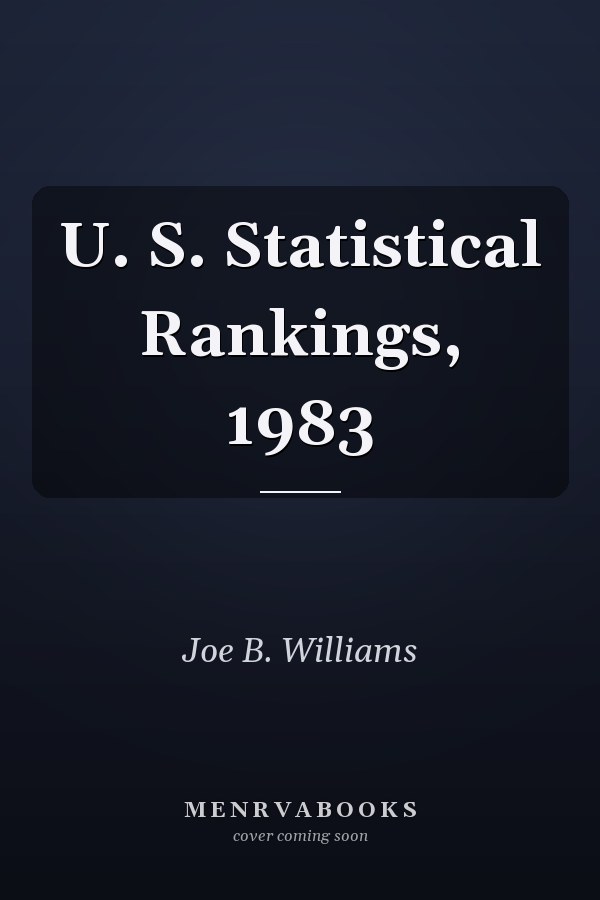 U. S. Statistical Rankings, 1983