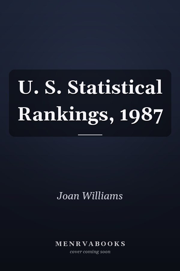 U. S. Statistical Rankings, 1987