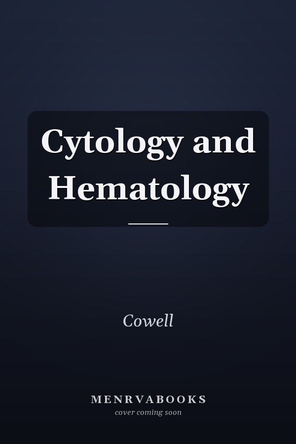 Cytology and Hematology