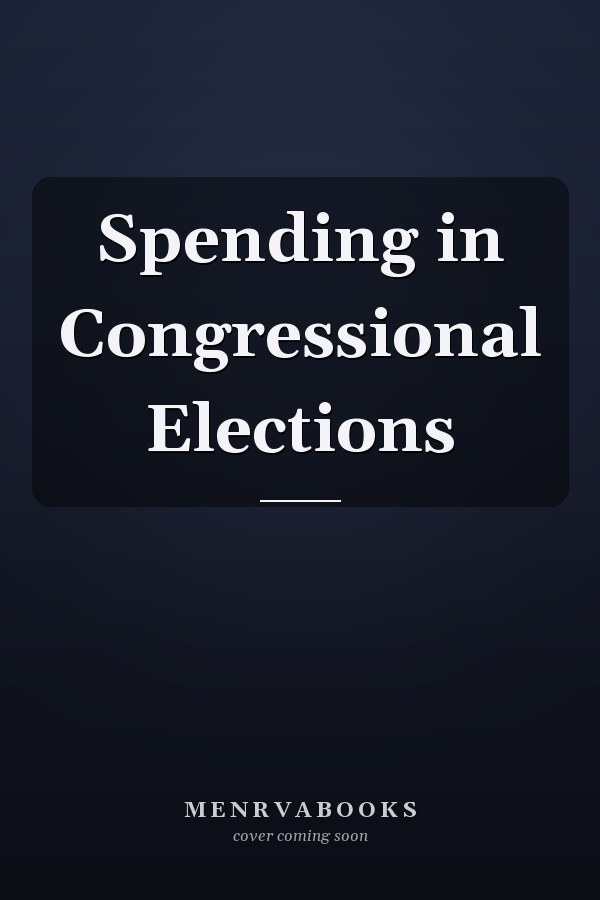 Spending in Congressional Elections