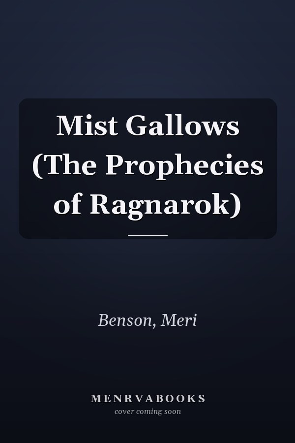 Mist Gallows (The Prophecies of Ragnarok)