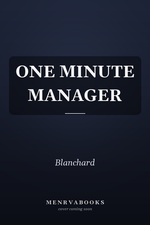 The One Minute Manager