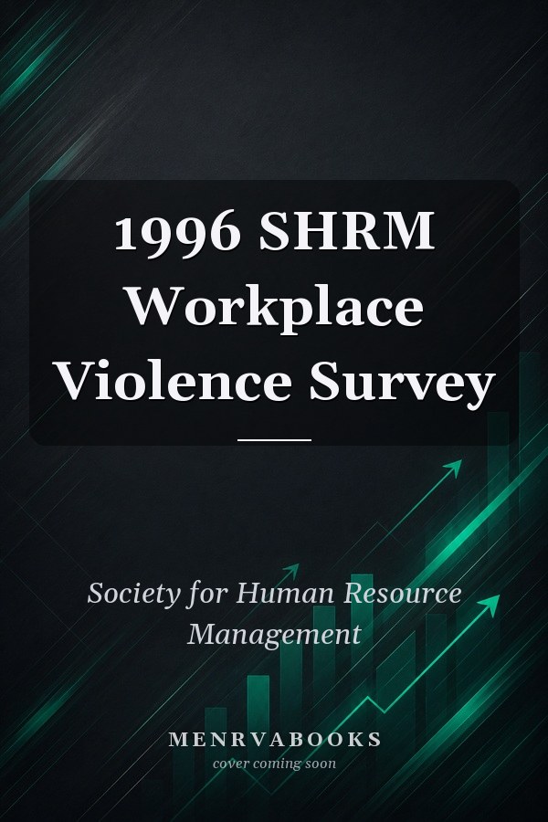 1996 SHRM Workplace Violence Survey