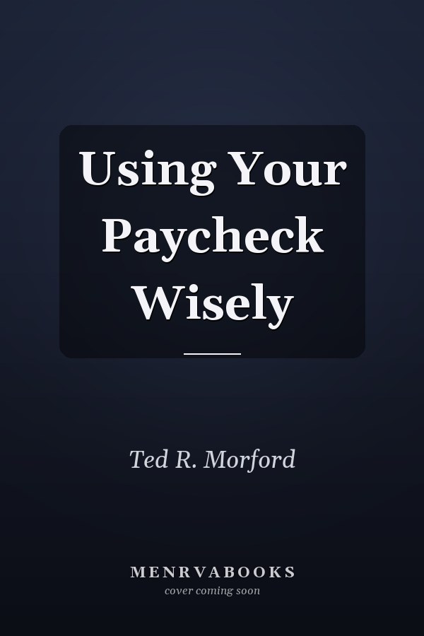 Using Your Paycheck Wisely