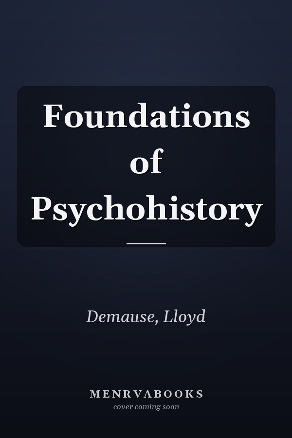 Foundations of Psychohistory